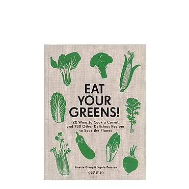 Книга Eat Your Greens!, 18x24 см
